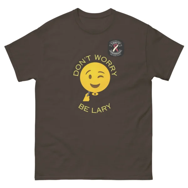 "Don't Worry, Be Lary" - EL T-Shirt