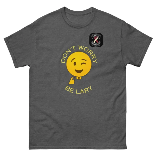 "Don't Worry, Be Lary" - EL T-Shirt - Image 6