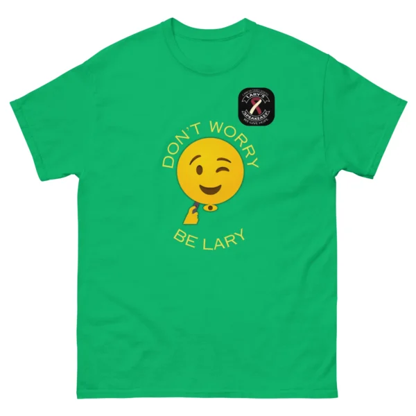 "Don't Worry, Be Lary" - EL T-Shirt - Image 2
